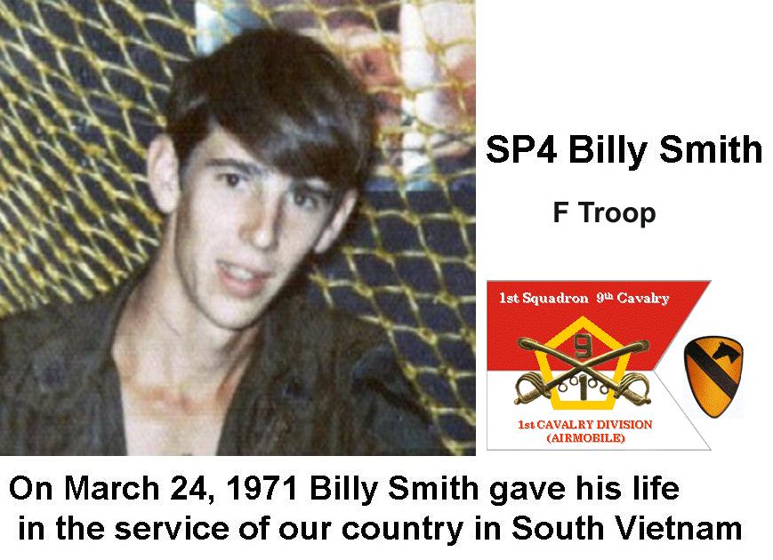 Billy Smith, F Troop, KIA 24
MArch 1971